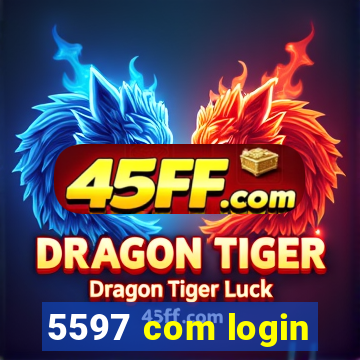 5597 com login